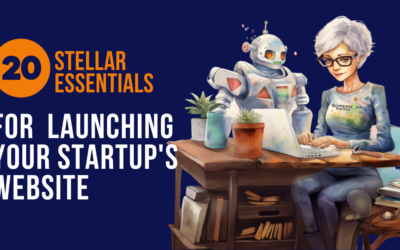 20 Stellar Essentials for Launching Your Startup’s Website into the Cosmos!