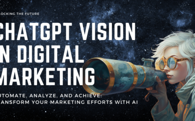 ChatGPT Vision And Digital Marketing